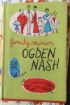 Family Reunion by Ogden Nash, 1952