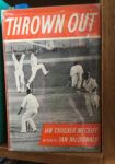 Thrown Out, a cricket scandal