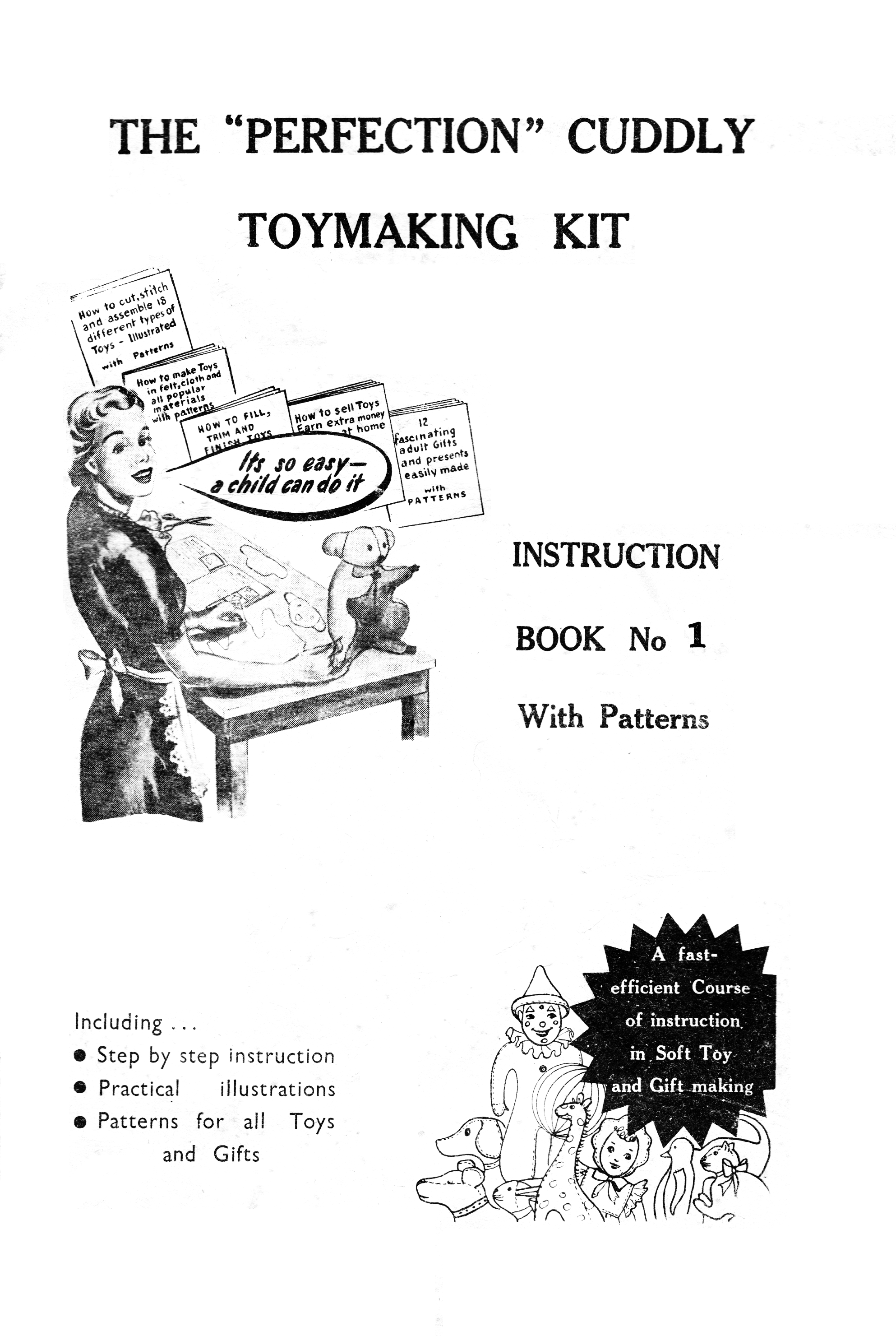 The Perfection Cuddly Toymaking Kit, Book No. 1