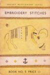 Embroidery Stitches, Anchor Needlework Series Book 5