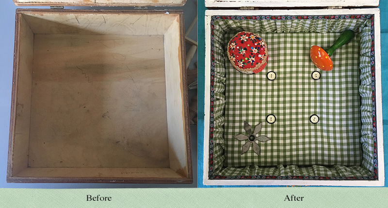 Wooden box before and after lining with a buttoned base and gathered trim.