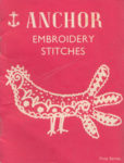 Anchor Embroidery Stitches, First Series