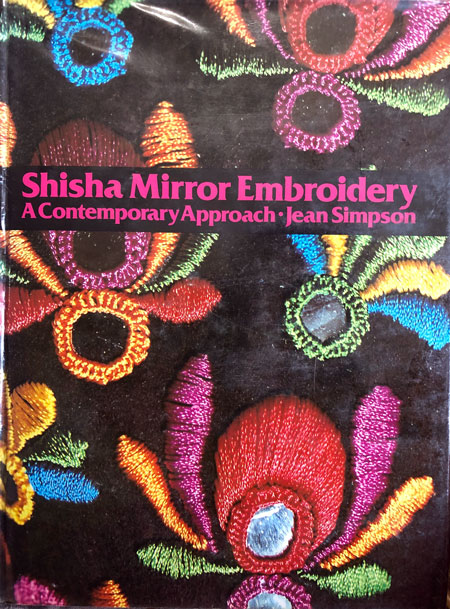 Cover of the book "Shisha Mirror Embroidery" by Jean Simpson.