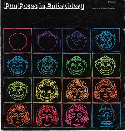 Front cover of Fun Faces in Embroidery by Anchor School Embroidery. 1974